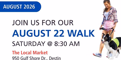August 22 Walk