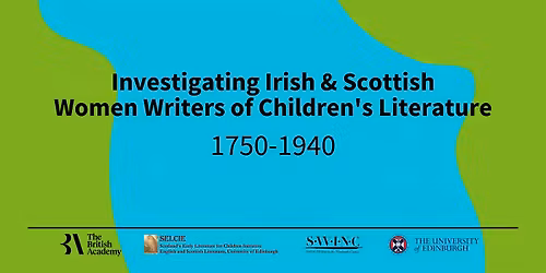 Investigating Irish & Scottish Women Writers of Children's Literature