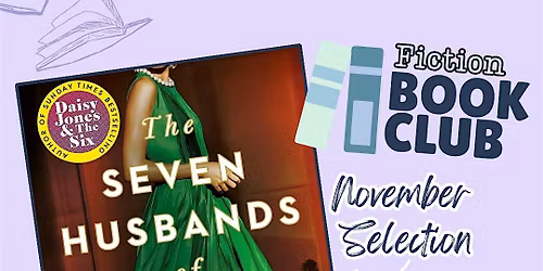 Fiction Book Club- The Seven Husbands of Evelyn Hugo by Taylor Jenkins Reid