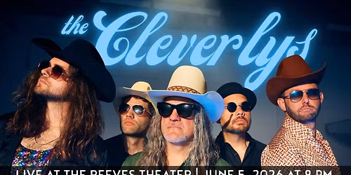 The Cleverlys - LIVE at the Reeves