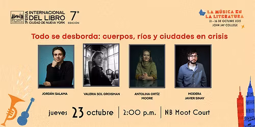 Todo se desborda: cuerpos, r\u00edos y ciudades en crisis