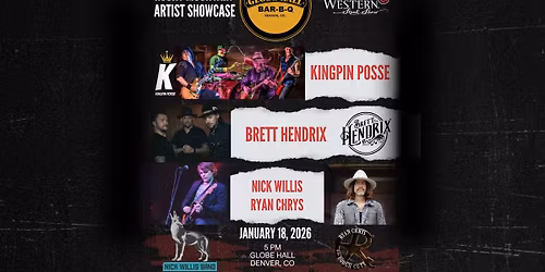 Kingpin Posse & Brett Hendrix w\/ Nick Willis + Ryan Chrys