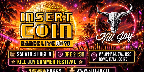 Insert Coin al Killjoy Summer festival !!!!