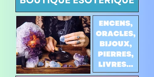 Journ\u00e9e Porte Ouverte Boutique \u00e9sot\u00e9rique