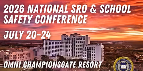 22nd Annual National School Safety Conference