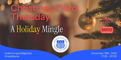 Christmas 3T \u2013 The American Club of Sweden's Holiday Mingle