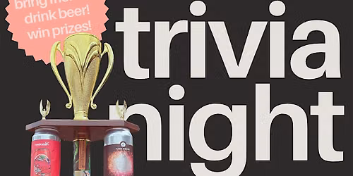 Trivia Night at Garden District Taproom