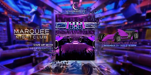 Las Vegas Race Weekend Party | Marquee Friday
