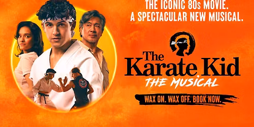 The Karate Kid The Musical
