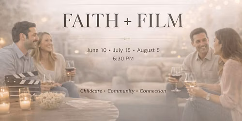 Faith + Film Night #3