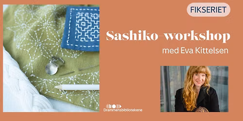 Fikseriet: Sashiko-workshop med Eva Kittelsen