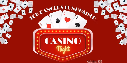TCK Dance Group Casino Night Fundraiser 
