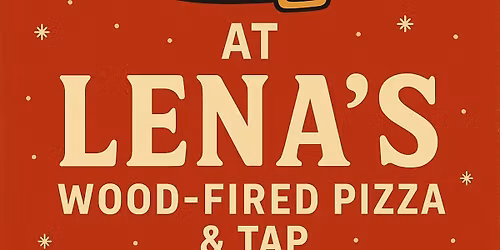 Visit with Santa Claus at Lena's Wood-Fired Pizza & Tap