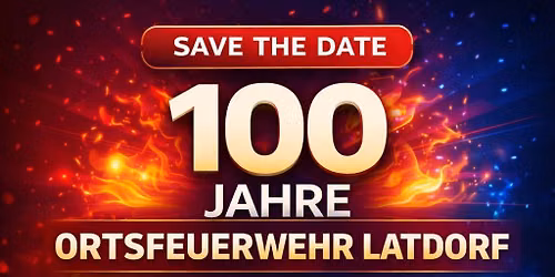 100 Jahre Feuerwehr Latdorf 
