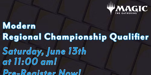 Modern Regional Championship Qualifier