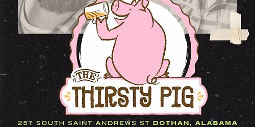 The Thirsty Pig