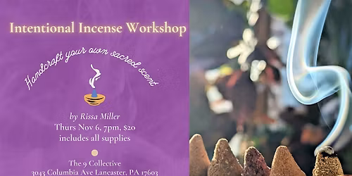 Intentional Incense Workshop with Rissa Miller