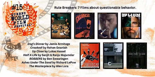 Rule Breakers:  7 Films about questionable behavior.