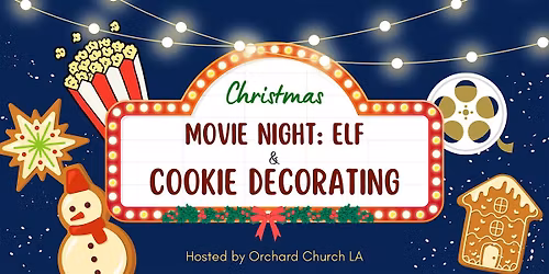 Christmas Movie: Elf & Cookie Decorating