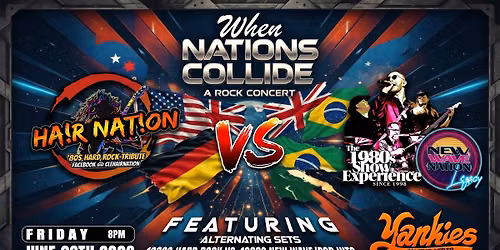 Yankies Bar & Grill Presents: When Nations Collide