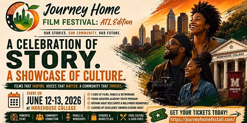 Journey Home Film Festival: ATL Edition (JHFFATL26)