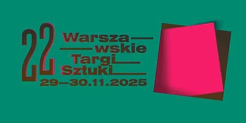 22. Warszawskie Targi Sztuki
