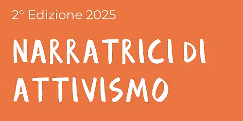 Narratrici di attivismo