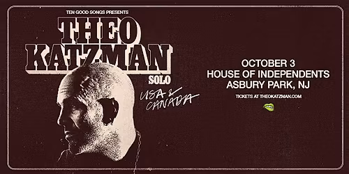 THEO KATZMAN - Asbury Park, NJ