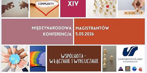 XIV Mi\u0119dzynarodowa Konferencja Magistrant\u00f3w