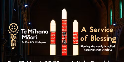 Te M\u012bhana M\u0101ori - A Service of Blessing - Para Matchitt windows