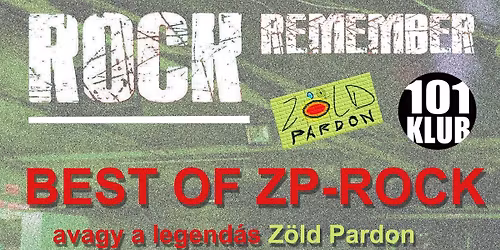 ZP \u2013 A Legend\u00e1k \u00c9jszak\u00e1ja! \/ 101 KLUB