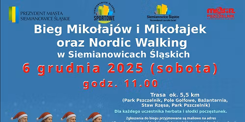 Bieg Miko\u0142aj\u00f3w i Miko\u0142ajek oraz Nordic Walking w Siemianowicach \u015al\u0105skich