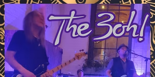 The 3oh! Rocking at Cosimo's Brick Oven