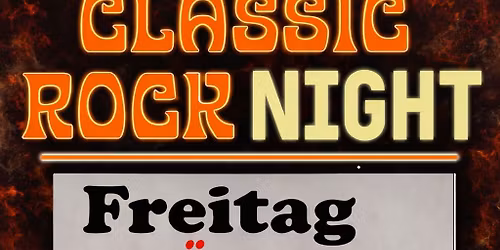 \ud83c\udfb8CLASSIC ROCK NIGHT \ud83e\udd18