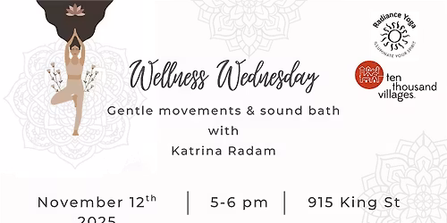 Wellness Wednesdays with Katrina Radam