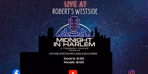 Midnight in Harlem - a Tribute to Tedeschi Trucks Band at Robert's Westside