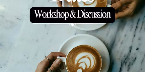 The Art of First Dates: Workshop & Discussion