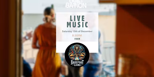 Live Music Saturdays | The Barefoot Lions \ud83e\udd81