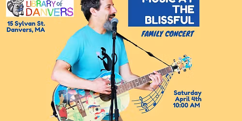 Music at the Blissful Family Concert