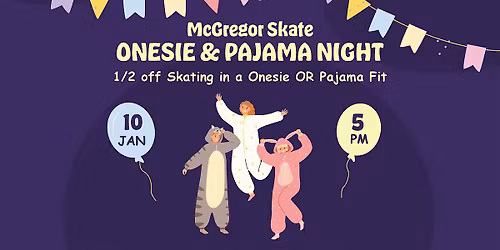 McGregor Skate Onesie\/Pajama Night