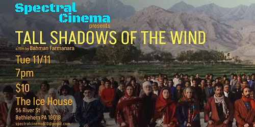 Spectral Cinema Presents: TALL SHADOWS OF THE WIND (1979)