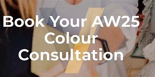 AW25 Colour Consultations
