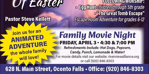 Family Movie Night on Good Friday.  Easter Sunday: FREE Breakfast, Easter Egg Hunt, and Escape Room