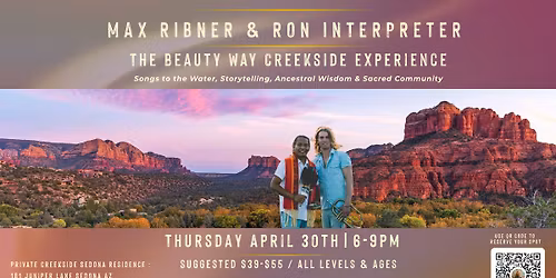 Max Ribner & Ron Interpreter : The Beauty Way Experience 