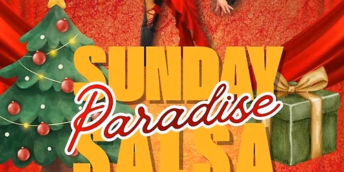 Sunday Salsa Paradise: Christmas Edition