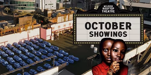 Us Movie Night at MELROSE ROOFTOP THEATRE | West Hollywood