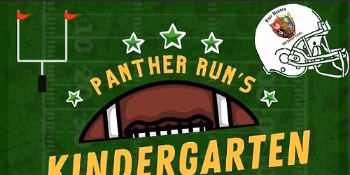 \ud83c\udfc8 Panther Run Elementary Kindergarten Kickoff \ud83d\udc3e