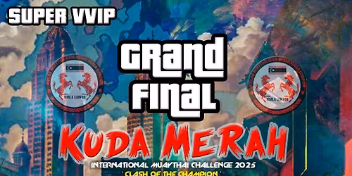 Kuda Merah Grand Final - International Muaythai Challenge 2025