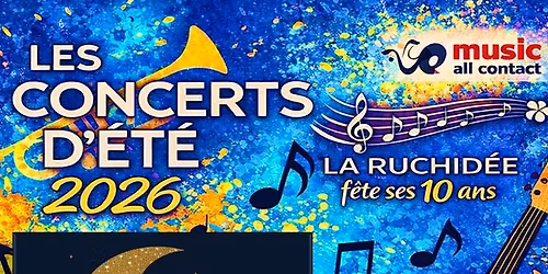 Why Not ; concert d'\u00e9t\u00e9 \u00e0 La Ruchid\u00e9e
