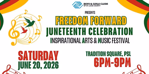 Freedom Forward: Juneteenth Celebration 